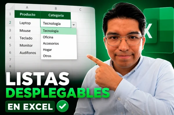 Cómo crear listas desplegables dinámicas en Excel